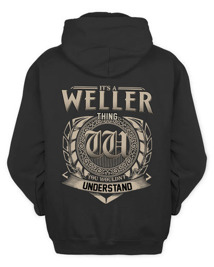 WELLER HH88-K2–Personalized Name Quote Apparel “It’s a/an NAME Thing You Wouldn’t Understand”