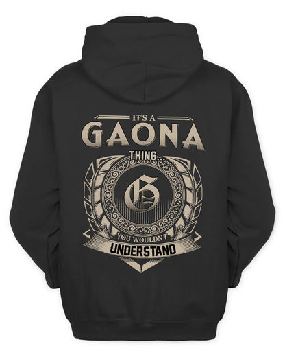 GAONA HH88-K2–Personalized Name Quote Apparel “It’s a/an NAME Thing You Wouldn’t Understand”