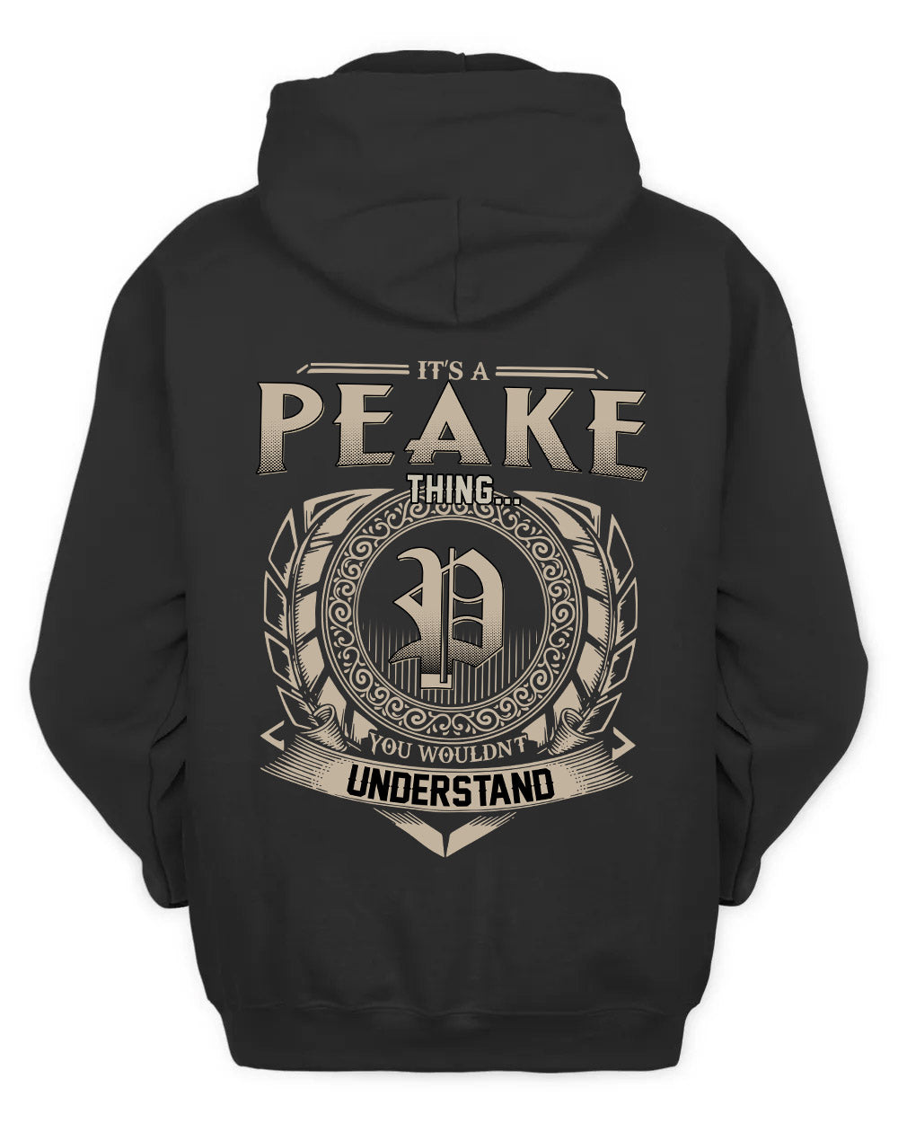 PEAKE HH88-K2–Personalized Name Quote Apparel “It’s a/an NAME Thing You Wouldn’t Understand”