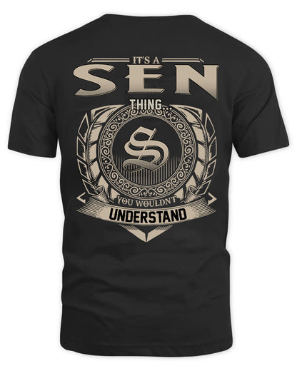 SEN HH88-K2–Personalized Name Quote Apparel “It’s a/an NAME Thing You Wouldn’t Understand”