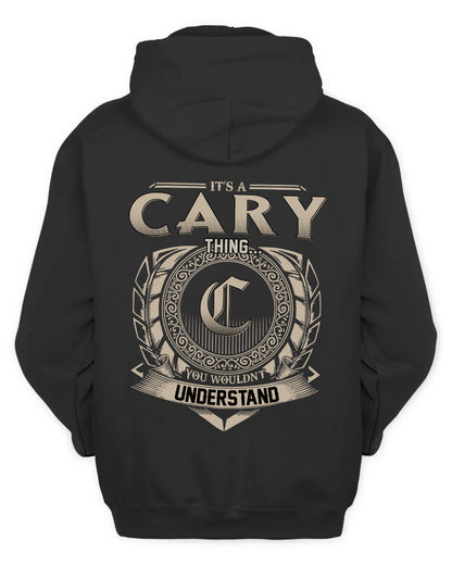 CARY HH88-K2–Personalized Name Quote Apparel “It’s a/an NAME Thing You Wouldn’t Understand”