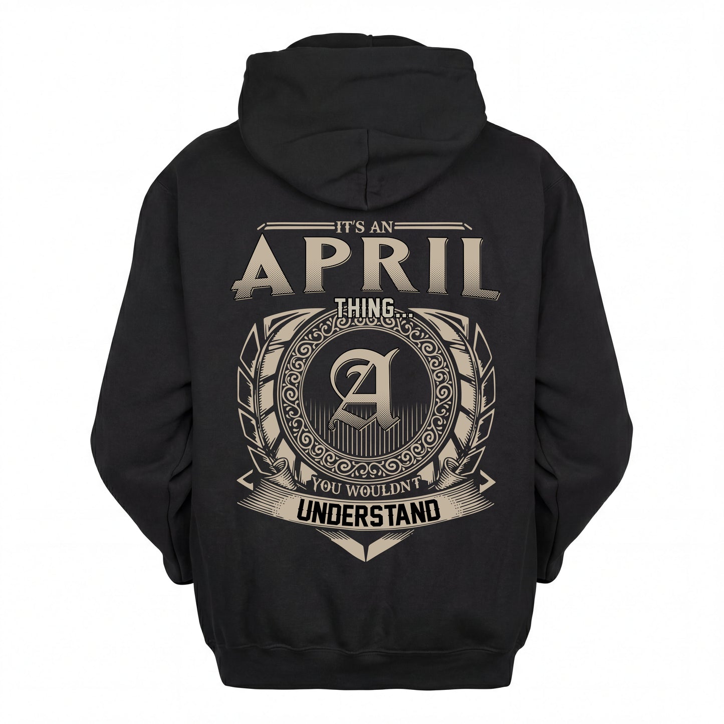 APRIL HH88-K2–Personalized Name Quote Apparel “It’s an NAME Thing You Wouldn’t Understand”