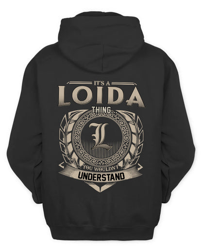 LOIDA HH88-K2–Personalized Name Quote Apparel “It’s a/an NAME Thing You Wouldn’t Understand”