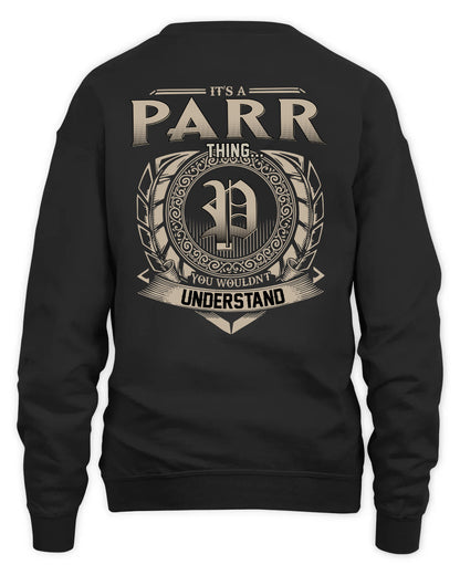 PARR HH88-K2–Personalized Name Quote Apparel “It’s a/an NAME Thing You Wouldn’t Understand”