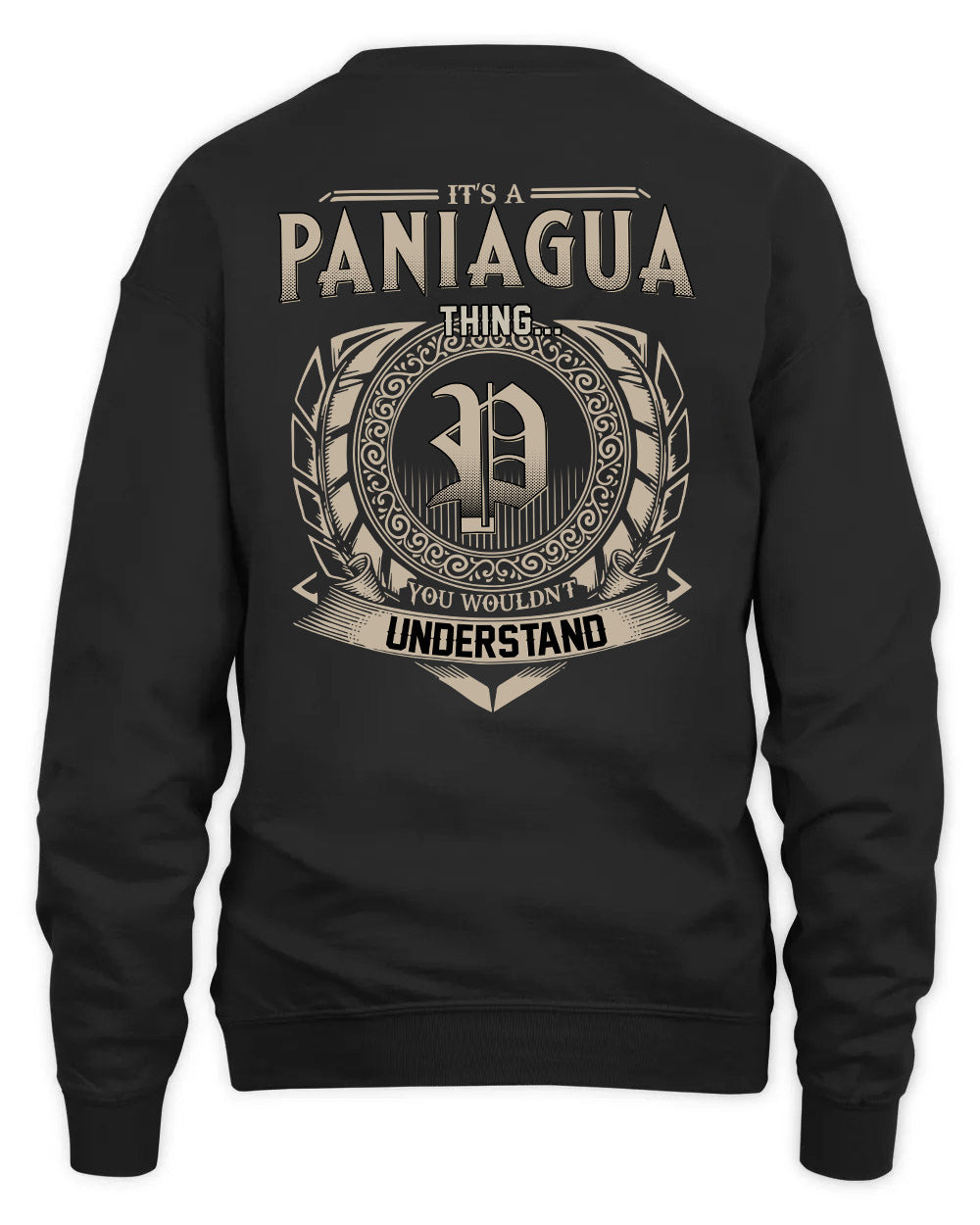 PANIAGUA HH88-K2–Personalized Name Quote Apparel “It’s a/an NAME Thing You Wouldn’t Understand”