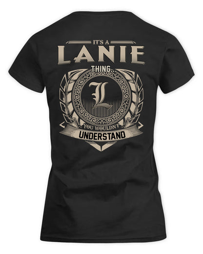 LANIE HH88-K2–Personalized Name Quote Apparel “It’s a/an NAME Thing You Wouldn’t Understand”