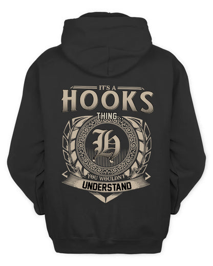 HOOKS HH88-K2–Personalized Name Quote Apparel “It’s a/an NAME Thing You Wouldn’t Understand”