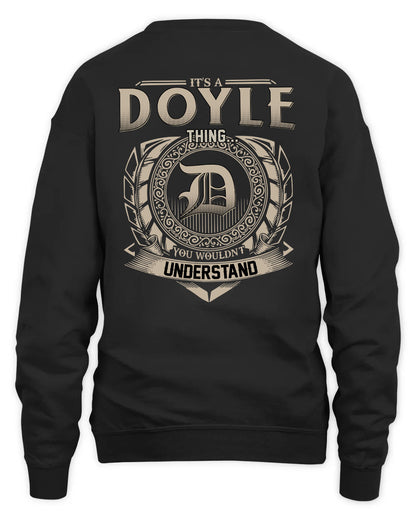 DOYLE HH88-K2–Personalized Name Quote Apparel “It’s a/an NAME Thing You Wouldn’t Understand”