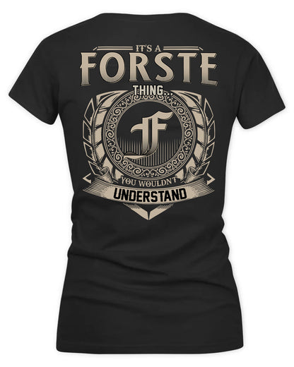 FORSTER HH88-K2–Personalized Name Quote Apparel “It’s a/an NAME Thing You Wouldn’t Understand”