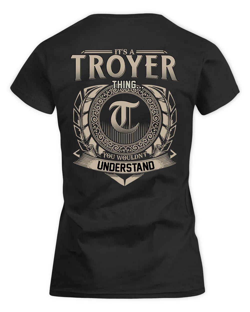 TRUDEAU HH88-K2–Personalized Name Quote Apparel “It’s a/an NAME Thing You Wouldn’t Understand”