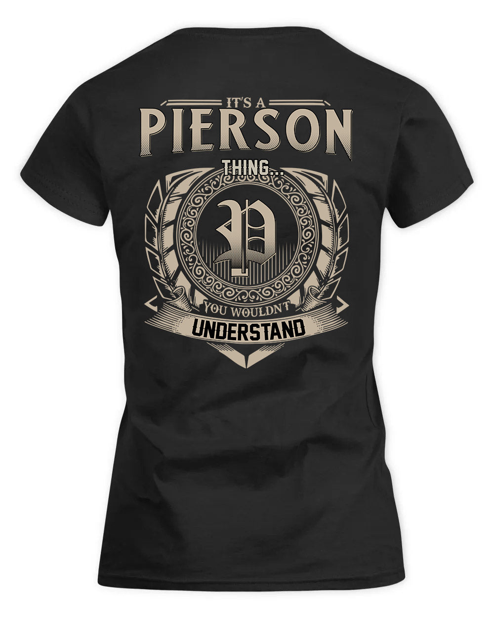 PIETRO HH88-K2–Personalized Name Quote Apparel “It’s a/an NAME Thing You Wouldn’t Understand”