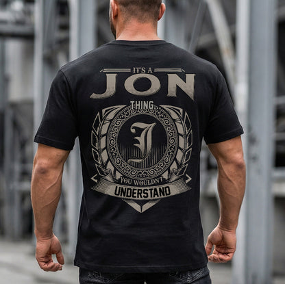 JON HH88-K2–Personalized Name Quote Apparel “It’s an NAME Thing You Wouldn’t Understand”
