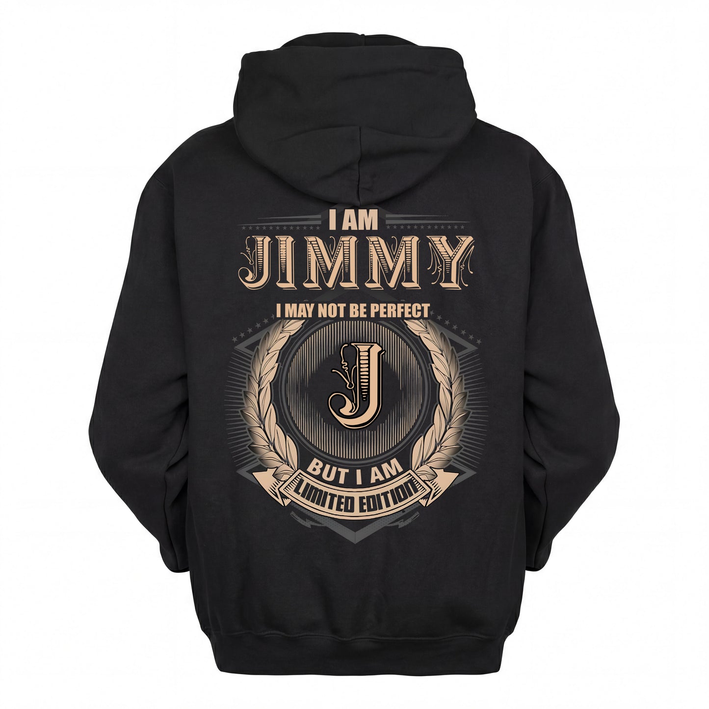 JIMMY 2K-101–Personalized Name Quote Apparel “I Am NAME May Not Be Perfect But I Am Limited Edition”