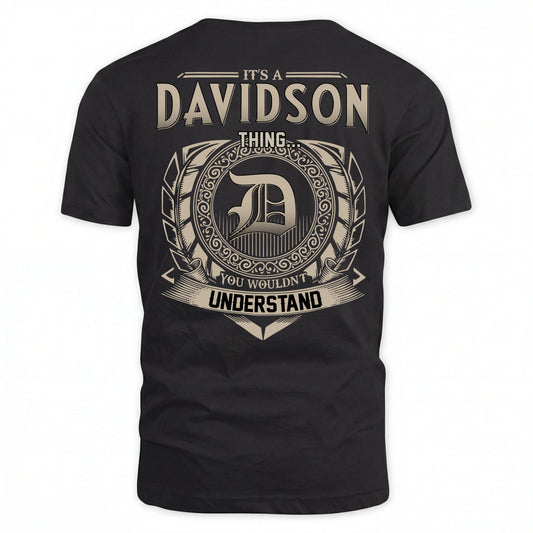 DAVIDSON HH88-K2–Personalized Name Quote Apparel “It’s an NAME Thing You Wouldn’t Understand”