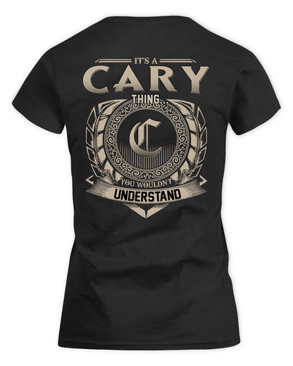 CARY HH88-K2–Personalized Name Quote Apparel “It’s a/an NAME Thing You Wouldn’t Understand”