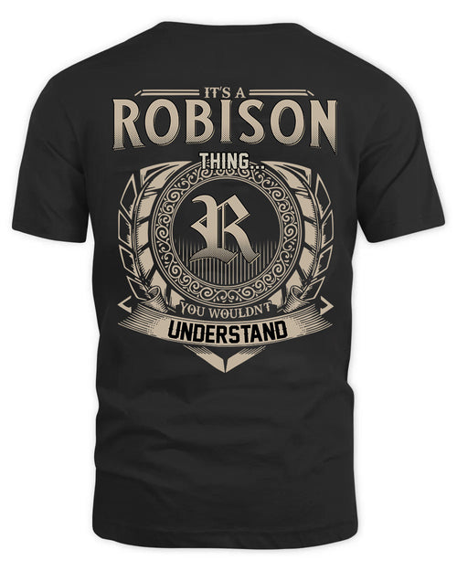 ROBISON HH88-K2–Personalized Name Quote Apparel “It’s a/an NAME Thing You Wouldn’t Understand”