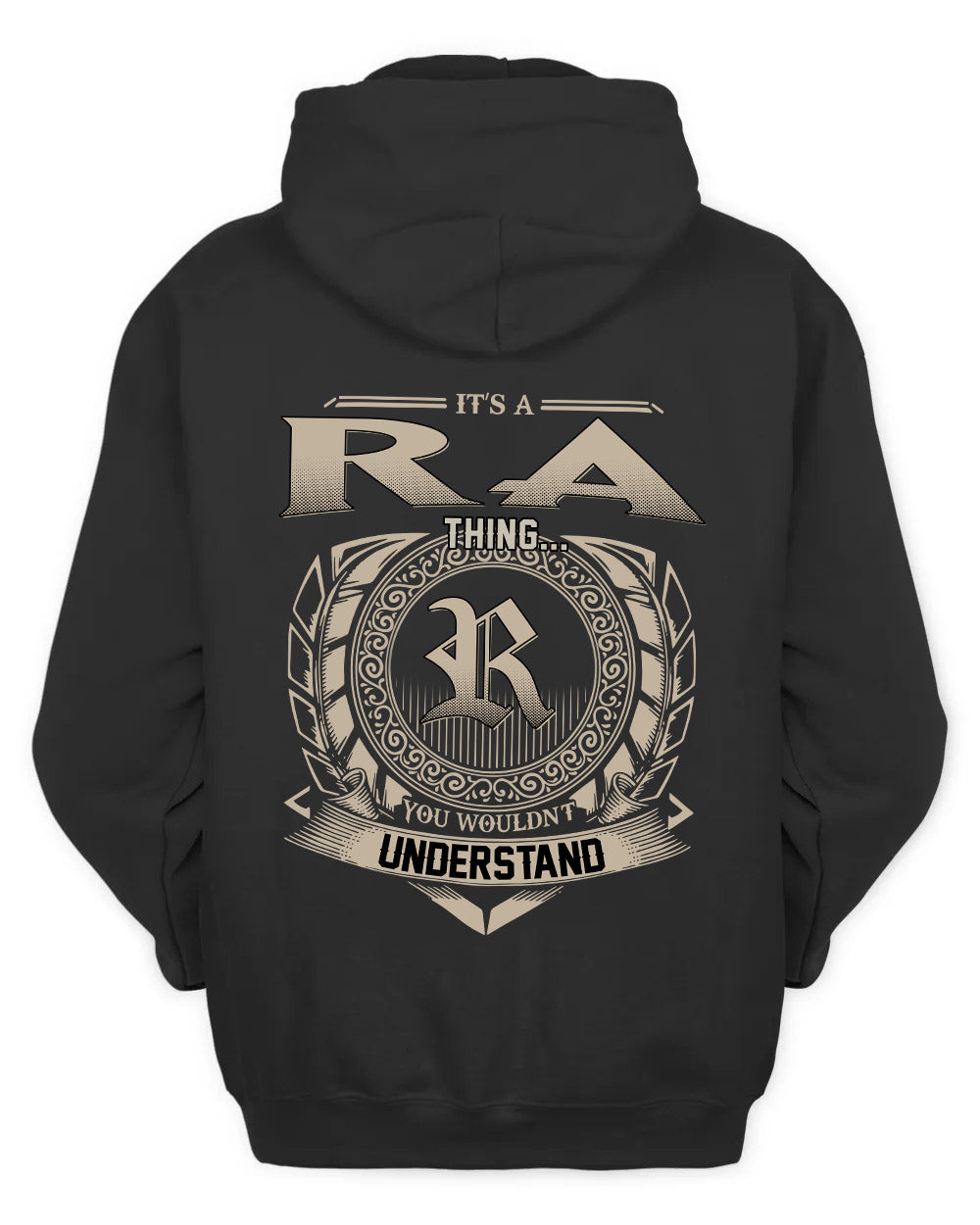 RA HH88-K2–Personalized Name Quote Apparel “It’s a/an NAME Thing You Wouldn’t Understand”