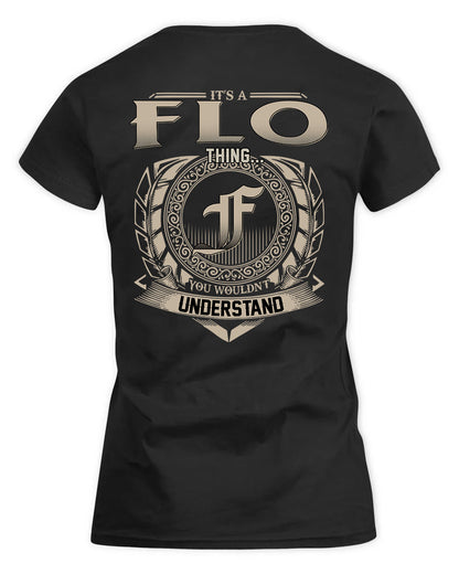 FLO HH88-K2–Personalized Name Quote Apparel “It’s a/an NAME Thing You Wouldn’t Understand”