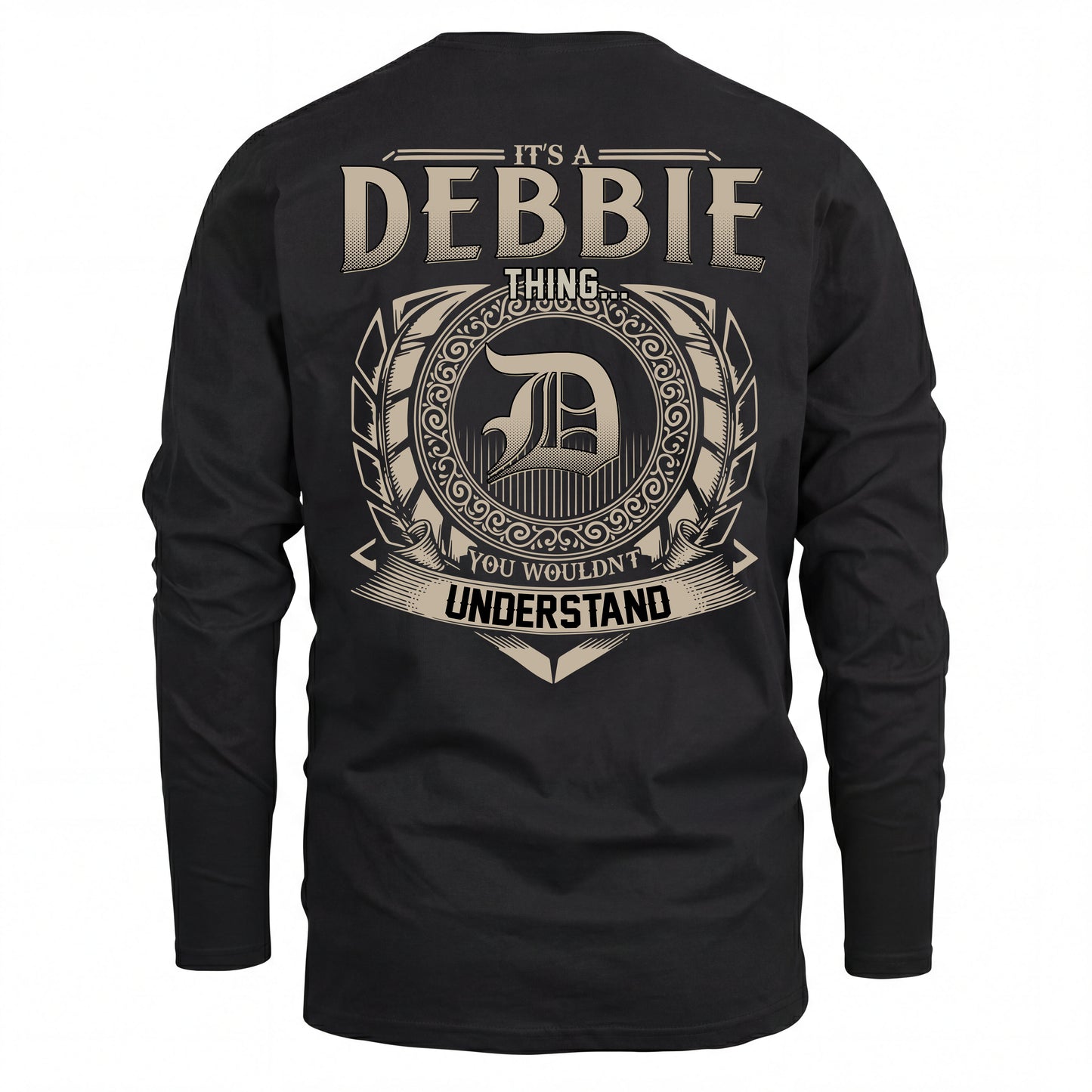 DEBBIE HH88-K2–Personalized Name Quote Apparel “It’s an NAME Thing You Wouldn’t Understand”