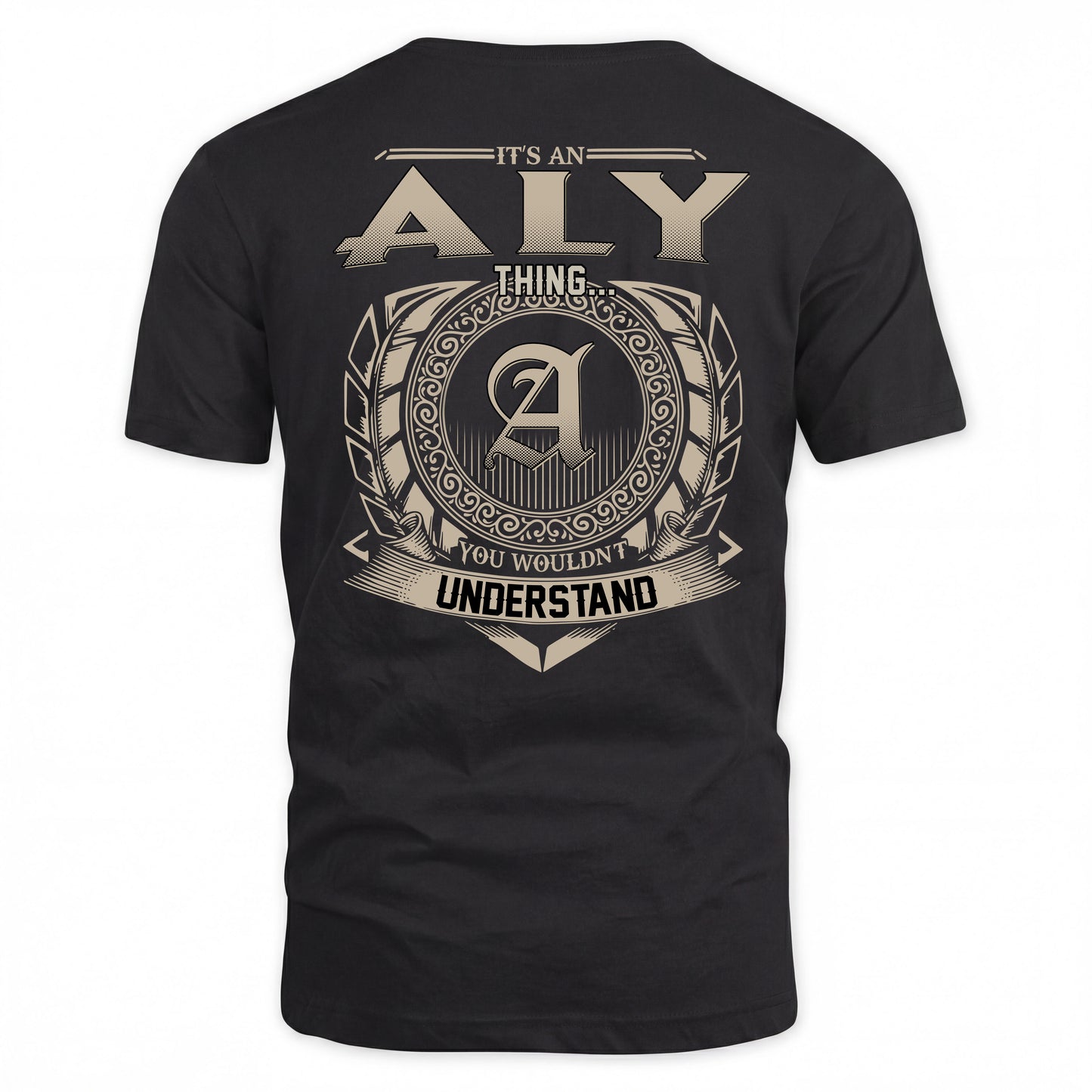 ALY HH88-K2–Personalized Name Quote Apparel “It’s a/an NAME Thing You Wouldn’t Understand”