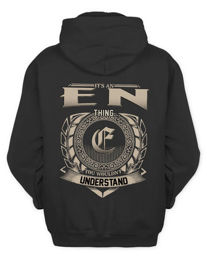 EN HH88-K2–Personalized Name Quote Apparel “It’s a/an NAME Thing You Wouldn’t Understand”