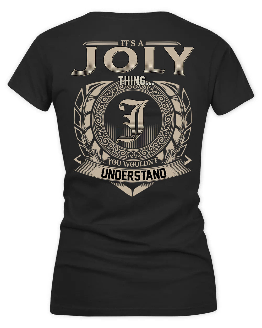 JONAH HH88-K2–Personalized Name Quote Apparel “It’s a/an NAME Thing You Wouldn’t Understand”