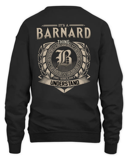 BARNARD HH88-K2–Personalized Name Quote Apparel “It’s a/an NAME Thing You Wouldn’t Understand”