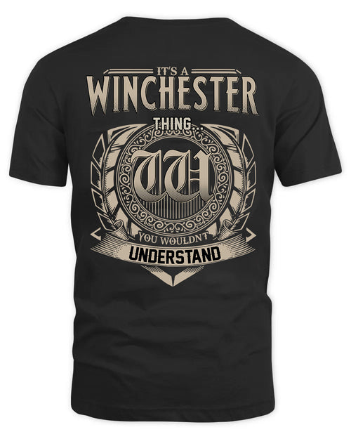 WINCHESTER HH88-K2–Personalized Name Quote Apparel “It’s a/an NAME Thing You Wouldn’t Understand”