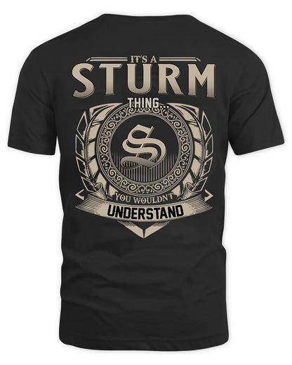 STURM HH88-K2–Personalized Name Quote Apparel “It’s a/an NAME Thing You Wouldn’t Understand”