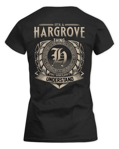 HARGROVE HH88-K2–Personalized Name Quote Apparel “It’s a/an NAME Thing You Wouldn’t Understand”
