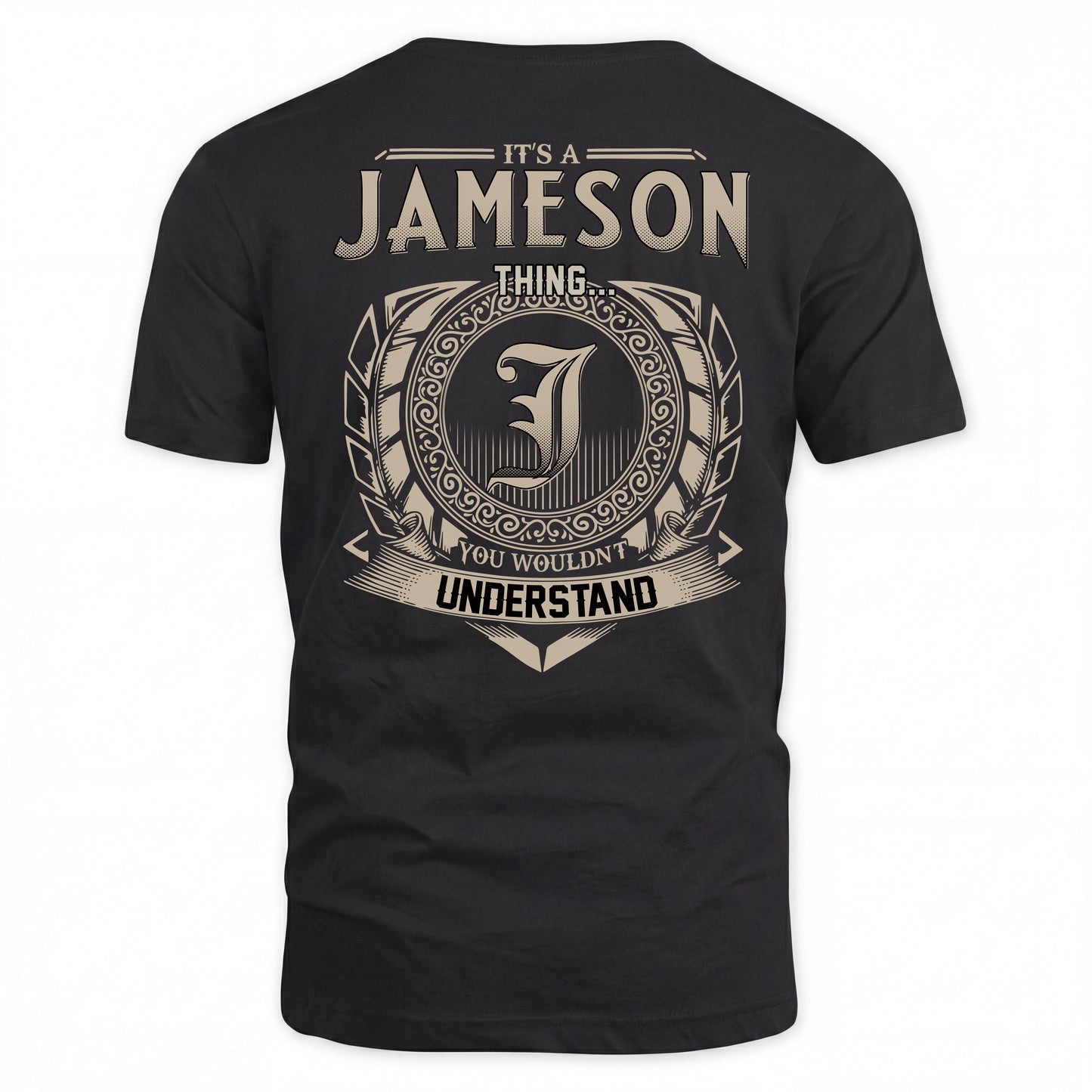 JAMESON HH88-K2–Personalized Name Quote Apparel “It’s a/an NAME Thing You Wouldn’t Understand”