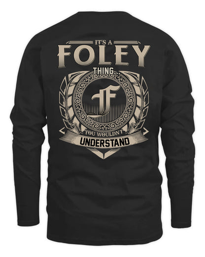 FOLEY HH88-K2–Personalized Name Quote Apparel “It’s a/an NAME Thing You Wouldn’t Understand”
