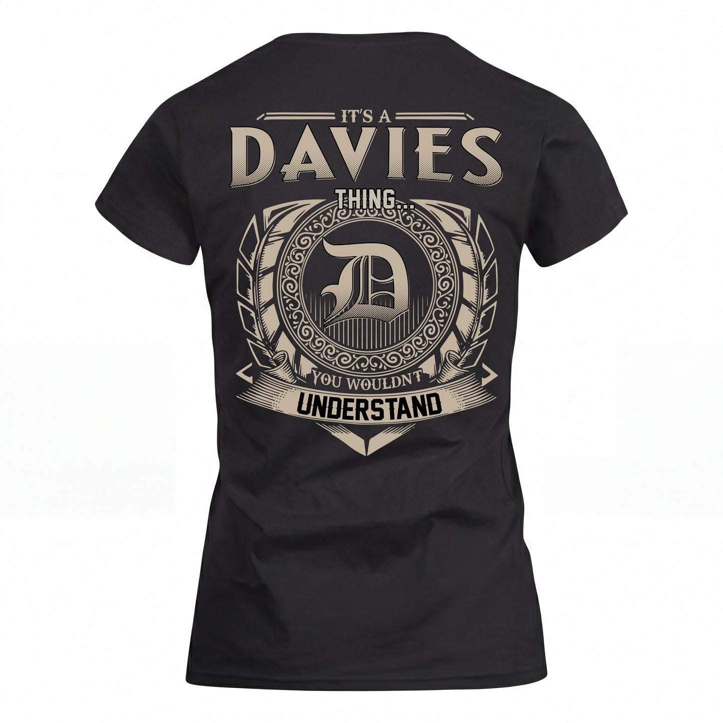 DAVIES HH88-K2–Personalized Name Quote Apparel “It’s an NAME Thing You Wouldn’t Understand”