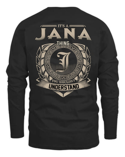 JANA HH88-K2–Personalized Name Quote Apparel “It’s a/an NAME Thing You Wouldn’t Understand”