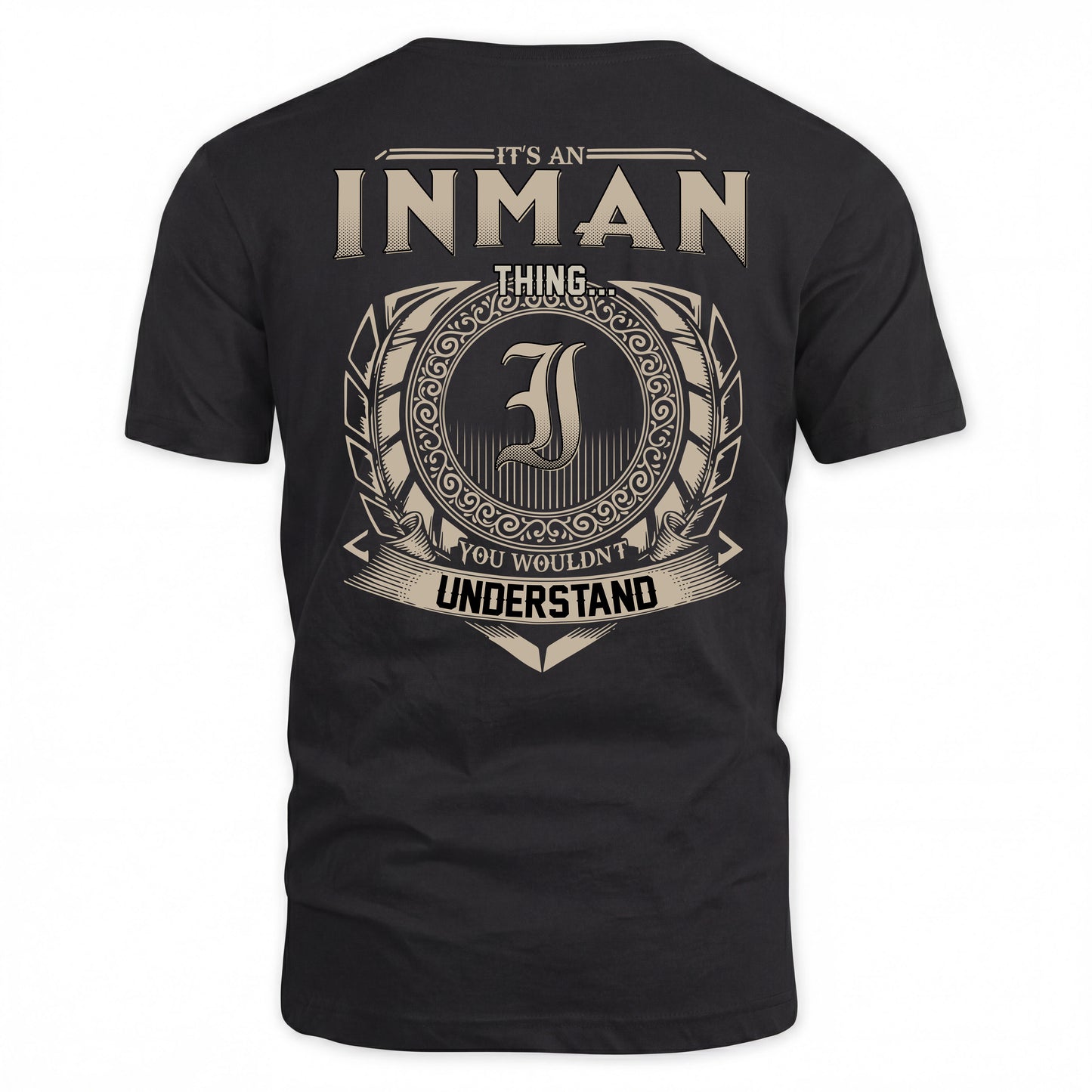 INMAN HH88-K2–Personalized Name Quote Apparel “It’s a/an NAME Thing You Wouldn’t Understand”