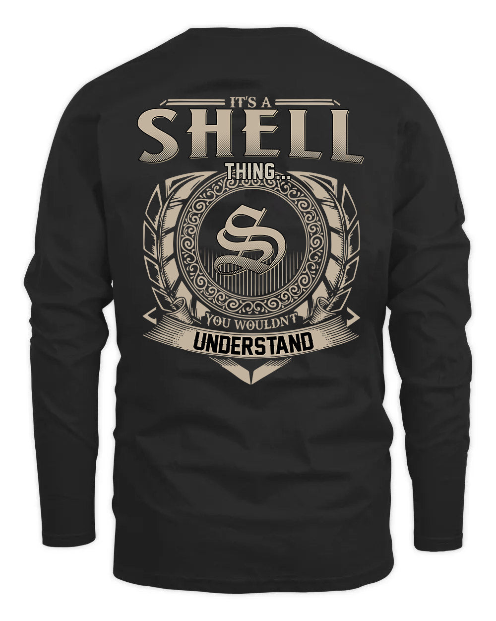 SHELL HH88-K2–Personalized Name Quote Apparel “It’s a/an NAME Thing You Wouldn’t Understand”