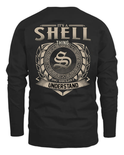SHELL HH88-K2–Personalized Name Quote Apparel “It’s a/an NAME Thing You Wouldn’t Understand”