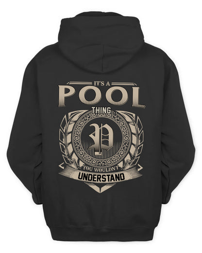 POOL HH88-K2–Personalized Name Quote Apparel “It’s a/an NAME Thing You Wouldn’t Understand”
