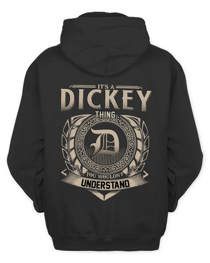 DICKEY HH88-K2–Personalized Name Quote Apparel “It’s a/an NAME Thing You Wouldn’t Understand”
