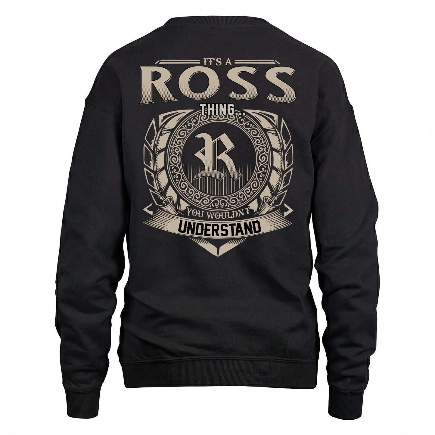 ROSS HH88-K2–Personalized Name Quote Apparel “It’s an NAME Thing You Wouldn’t Understand”