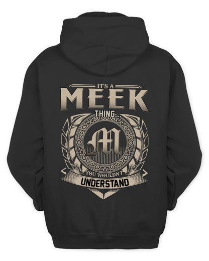 MEEK HH88-K2–Personalized Name Quote Apparel “It’s a/an NAME Thing You Wouldn’t Understand”