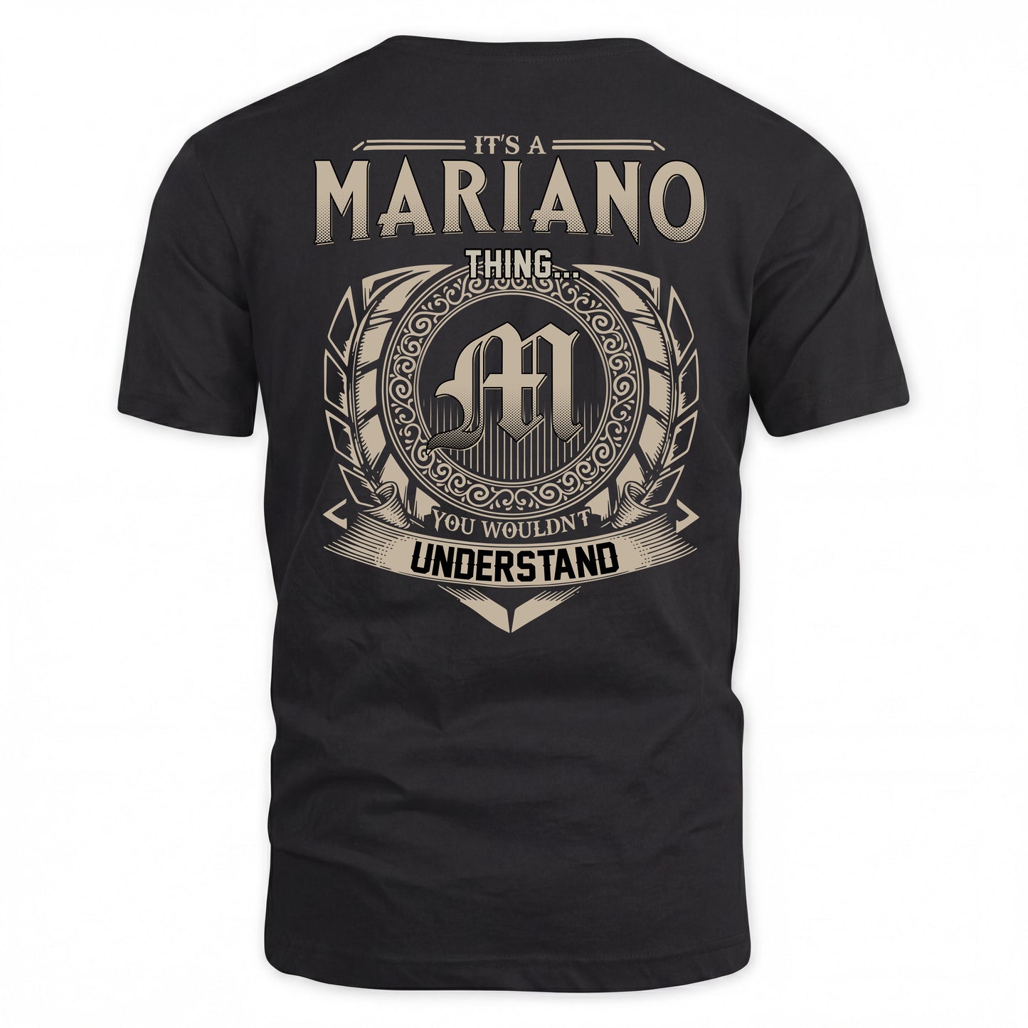 MARIANO HH88-K2–Personalized Name Quote Apparel “It’s a/an NAME Thing You Wouldn’t Understand”