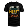 MERRY HH88-K2–Personalized Funny Quote Apparel “Life Without NAME Would Be Boring”