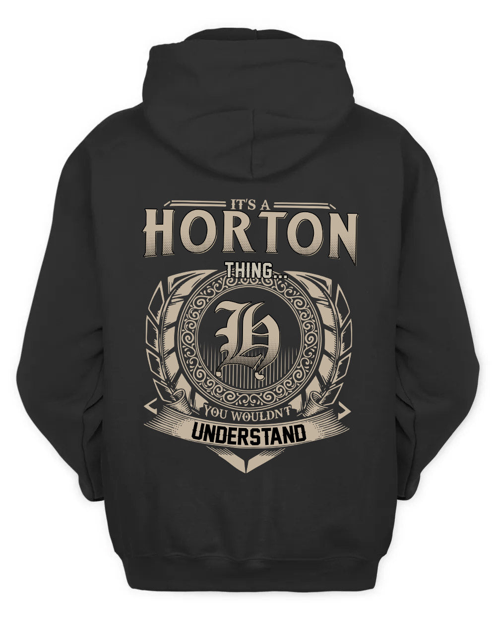HORTON HH88-K2–Personalized Name Quote Apparel “It’s a/an NAME Thing You Wouldn’t Understand”