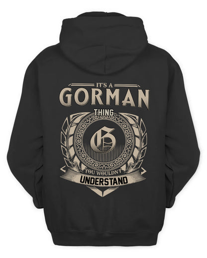 GORMAN HH88-K2–Personalized Name Quote Apparel “It’s a/an NAME Thing You Wouldn’t Understand”