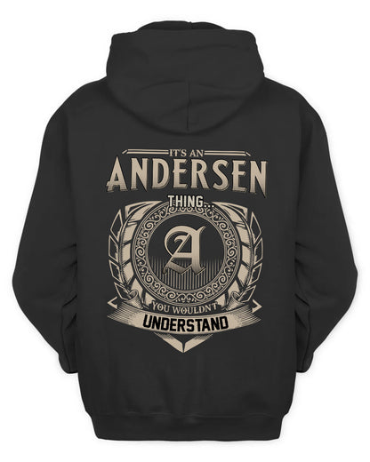 ANDERSEN HH88-K2–Personalized Name Quote Apparel “It’s a/an NAME Thing You Wouldn’t Understand”