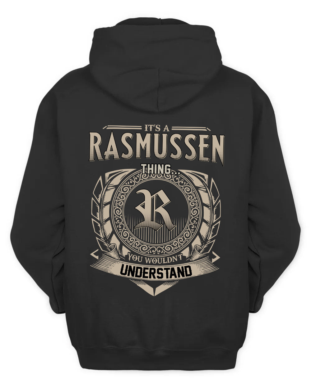 RASMUSSEN HH88-K2–Personalized Name Quote Apparel “It’s a/an NAME Thing You Wouldn’t Understand”