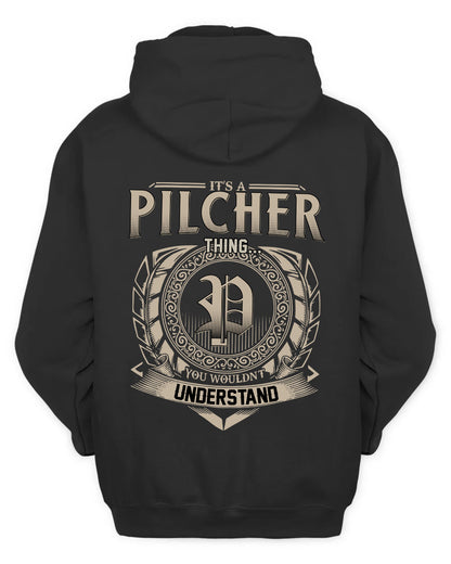 PILCHER HH88-K2–Personalized Name Quote Apparel “It’s a/an NAME Thing You Wouldn’t Understand”