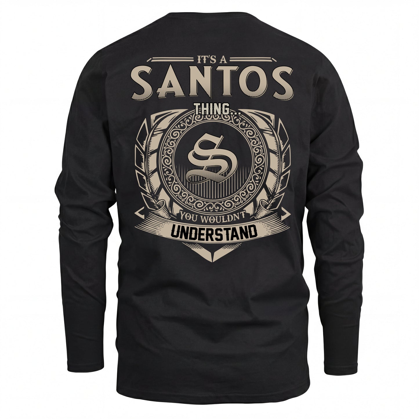 SANTOS HH88-K2–Personalized Name Quote Apparel “It’s an NAME Thing You Wouldn’t Understand”