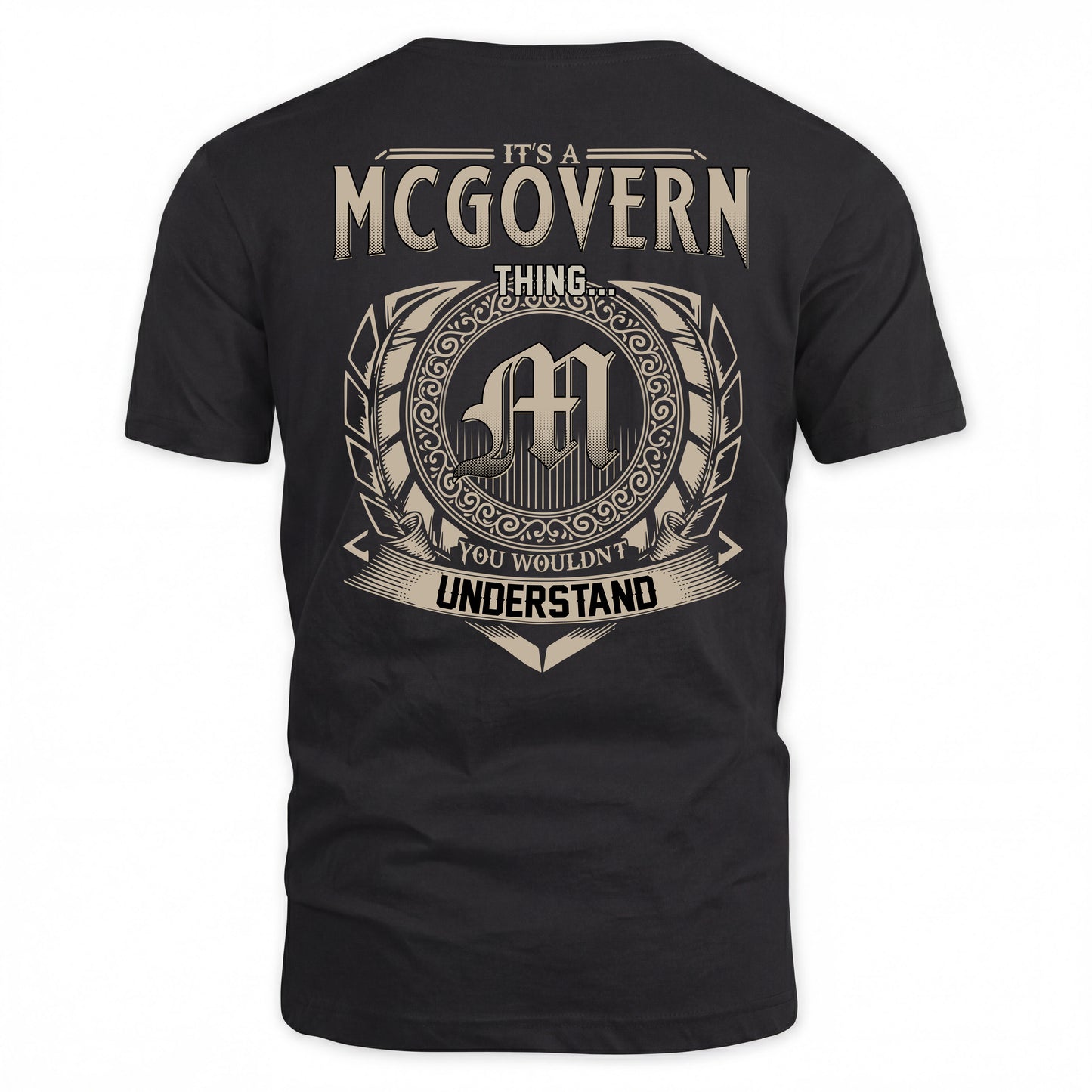 MCGOVERN HH88-K2–Personalized Name Quote Apparel “It’s a/an NAME Thing You Wouldn’t Understand”